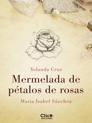 cover image of Mermelada de pétalos de rosas